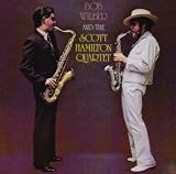 Bob Wilber & Scott Hamilton Quartet