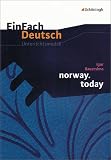 Produkt-Bild: EinFach Deutsch Unterrichtsmodelle. Igor Bauersima: norway.today: : Gymnasiale Oberstufe
