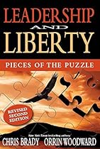 Leadership & Liberty: Pieces of the Puzzle Leadership & Liberty: Pieces of the Puzzle