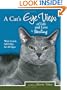 A Cat's Eye View of Life and Love by Sterling with Gentle Self-Help for All Ages