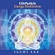 LifeParticle Energy Meditation