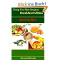 Tasty Tex-Mex Recipes: Breakfast Edition (Tasty Tex Mex Recipes)