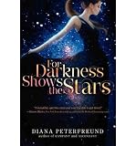 For Darkness Shows the Stars