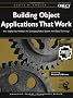 Building Object Applications that Work: Your Step-by-Step Handbook for Developing Robust Systems with Object Technology (SIGS: Managing Object Technology)