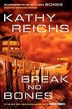 Break No Bones: A Novel