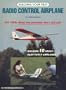 Building Your First Radio Control Airplane (Rc Performance Series, No. 6)