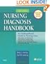 Nursing Diagnosis Handbook: An Evidence-Based Guide to Planning Care, 9e
