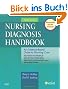 Nursing Diagnosis Handbook: An Evidence-Based Guide to Planning Care