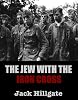 The Jew with the Iron Cross