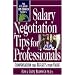 Salary Negotiation Tips for Professionals: Compensation That Reflects Your Value