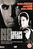 No Escape, No Return [DVD]