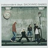 Backyard Babies -  Independent Days