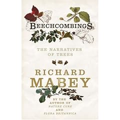 Beechcombings: The Narratives of Trees