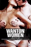 Wanton women : a collection of twenty erotic stories