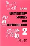 Elementary stories for reproduction
