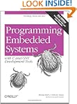 Programming Embedded Systems: With C...