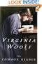 The Common Reader: First Series, Annotated Edition