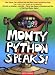 Monty Python Speaks
