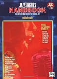 Jazz Singers Handbook: The Artistry and Mastery of Singing Jazz (Book & CD)