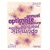 Annuel optimiste d'architecture : Optimistic Architecture Yearbook