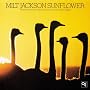 Sunflower ~ Milt Jackson