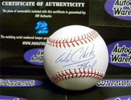Will Clark Autographed/Hand Signed Baseball inscribed Thrill