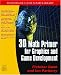 3D Math Primer for Graphics and Game Development (Wordware Game Math Library)