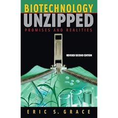Biotechnology Unzipped: Promises & Realities (Joseph Henry Press)