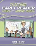 Teaching Early Reader Comics and Graphic Novels