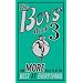 The Boys' Book 3: Even More Ways to be the Best at Everything (Boys Book)