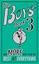 The Boys' Book 3: Even More Ways to be the Best at Everything (Boys Book)