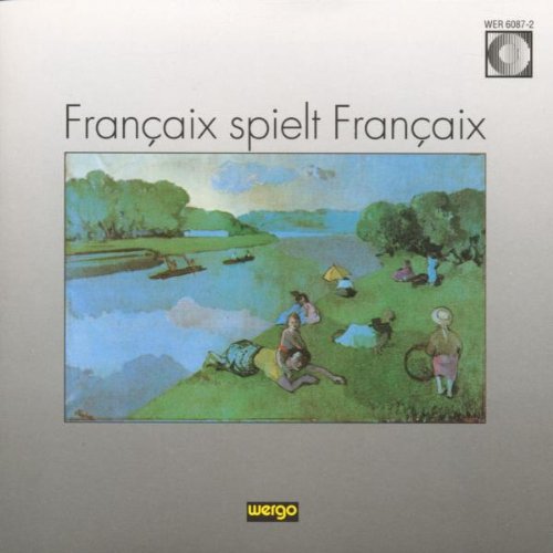 Produkt-Bild: Francaix Spielt Francaix