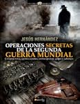Operaciones secretas de la Segunda Gu...