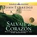 Salvaje de Corazon: Wild at Heart (Spanish and Spanish Edition)
