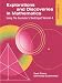 Explorations and Discoveries in Mathematics, Volume 3, Using The Geometer's Sketchpad Version 4