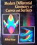 Modern Differential Geometry of Curves and Surfaces (Studies in Advanced Mathematics)