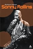 Sonny Rollins: The Cutting Edge (Bayou Jazz Lives)