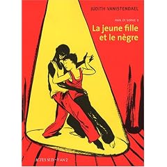 Papa et Sophie, Tome 1, 1994-1998 : La jeune fille et le n�gre