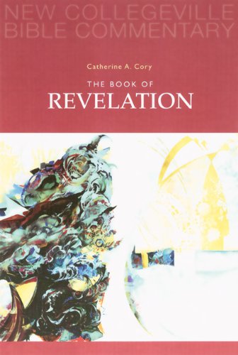 The Book of Revelation: Volume 12 (NEW COLLEGEVILLE BIBLE COMMENTARY: NEW TESTAMENT) (Pt. 12)