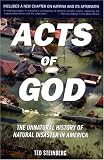 Acts of God: The Unnatural History of Natural Disaster in America