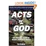 Acts of God: The Unnatural History of Natural Disaster in America