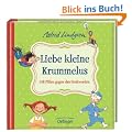 Liebe kleine Krummelus. 148 Pillen gegen das Gro�werden