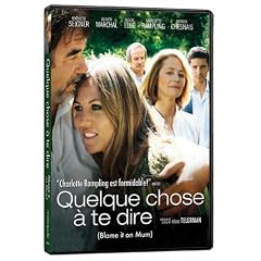 Quelque Chose a Te Dire