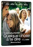 Quelque Chose a Te Dire