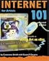 Internet 101 for Artists, Second Edition: With a Special Guide to Selling Art on eBay