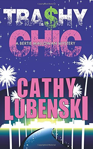 trashy chic a bertie mallowan mystery