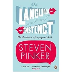 The Language Instinct: The New Science of Language and Mind (Penguin Science)