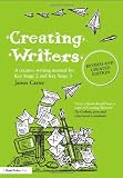 Creating Writers, Revised and Updated Edition: A Creative Writing Manual for Key Stage 2 and Key Stage 3 (David Fulton Books)