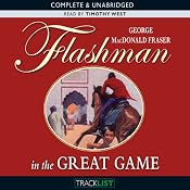 Flashman in the Great Game | [George MacDonald Fraser]