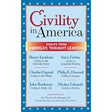 CivilityinAmerica:EssaysfromAmerica'sThoughtLeaders